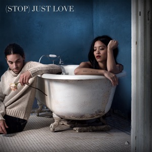 (Stop) Just Love - Single