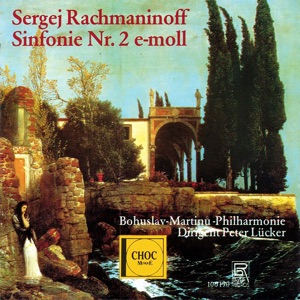Rachmaninoff: Symphony No. 2 in E Minor, Op. 27