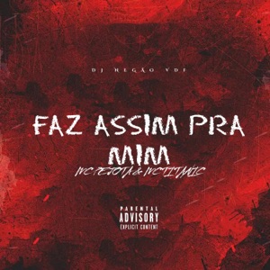 Faz Assim pra Mim