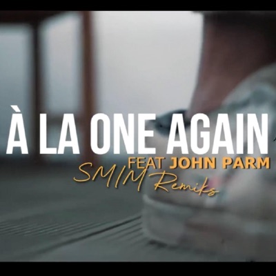 A la one again (feat. John Parm, Carlsberg Slim & Ypsos) [Smimooz Remix] - Single