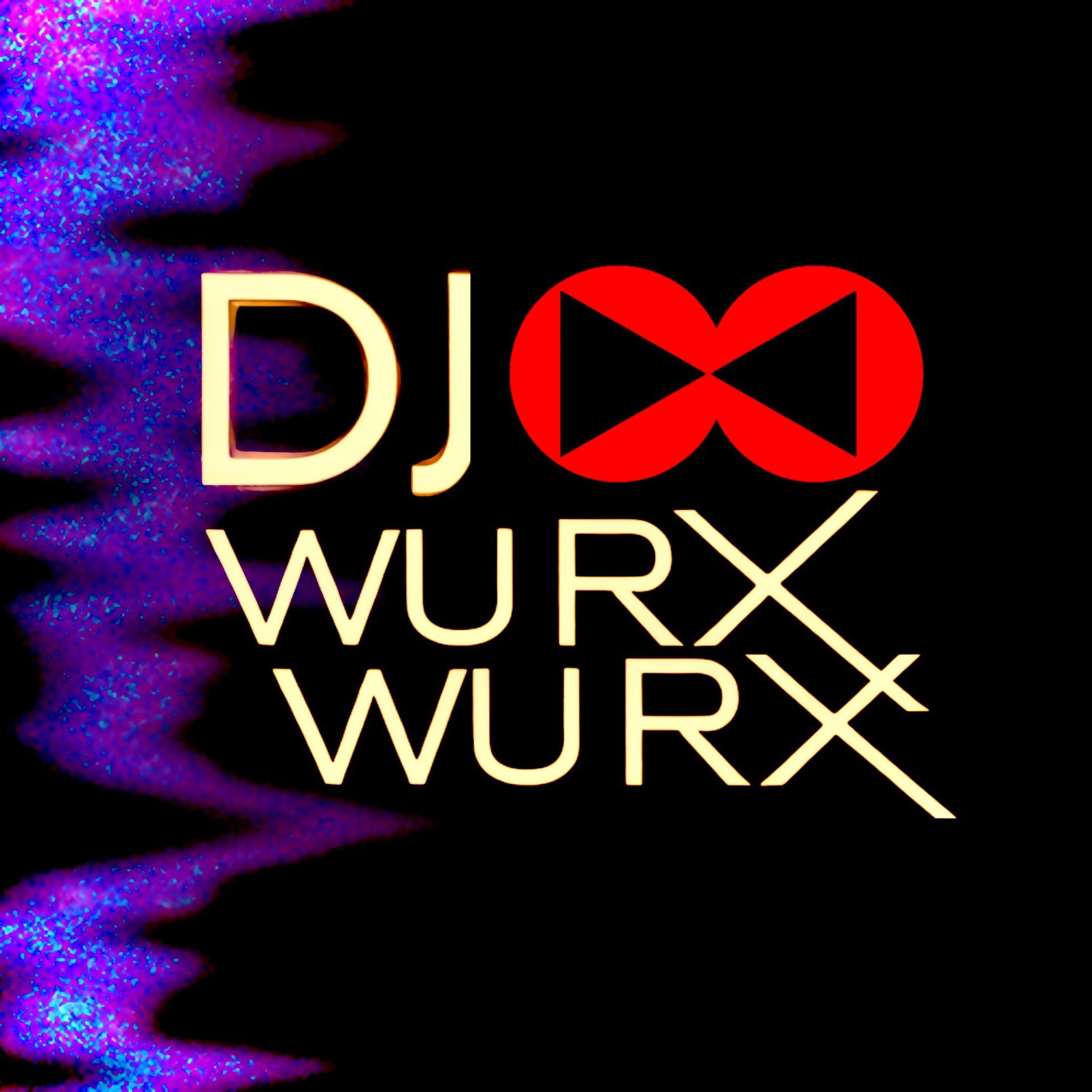 The DJ Wurx - Single
