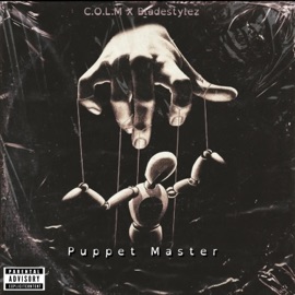 Puppet Master (feat. Colm) Bladestylez