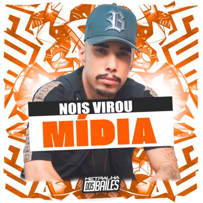 Nois Virou Midia - Single