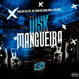 Disk Mangueira (feat. Mc Guiga PBM)