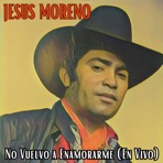 No Vuelvo a Enamorarme (En Vivo) - Single