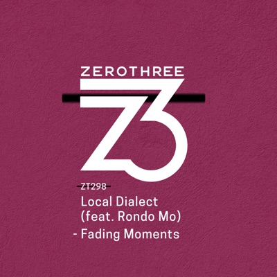 Fading Moments (feat. Rondo Mo) - Single