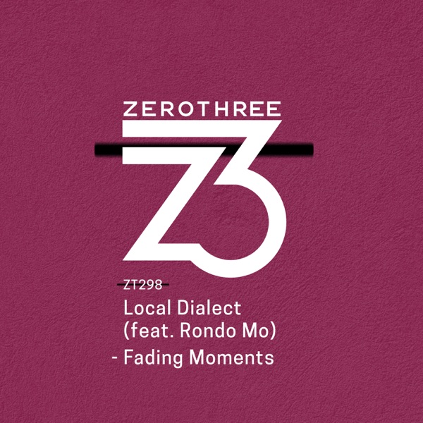 Fading Moments (feat. Rondo Mo) - Single