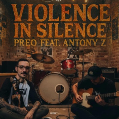 Violence In Silence (feat. Antony Z) - Single