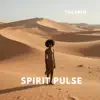 TOCABEN - SPIRIT PULSE