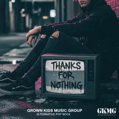THANKS FOR NOTHING (Alternative Pop Rock) [feat. Bvmmer] - EP