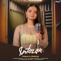 Intezar (Female Version) - Single - Srishti Bhandari