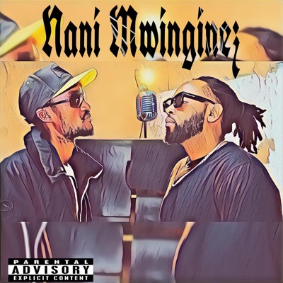 NANI MWINGINE¿ - Single