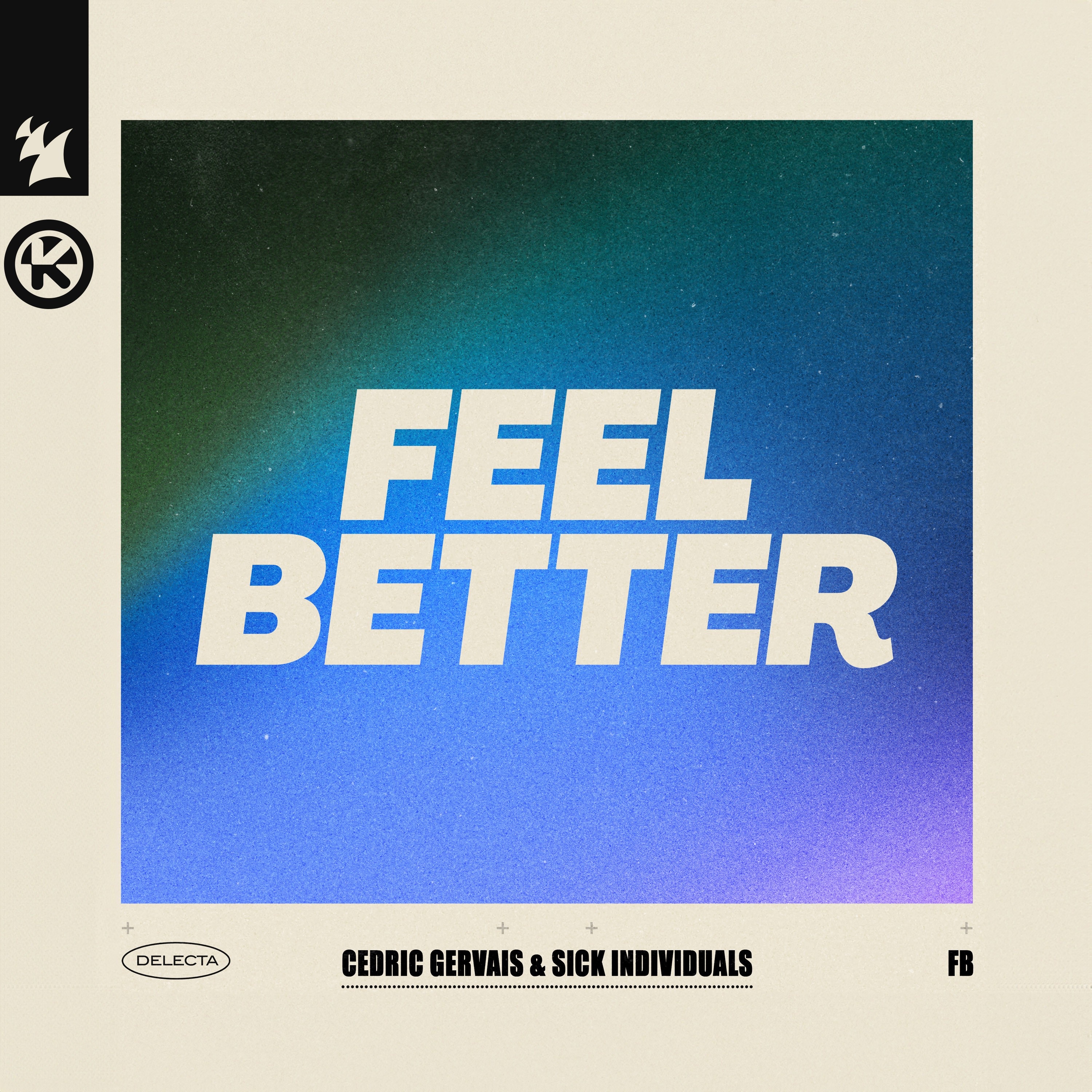 Feel Better - Single