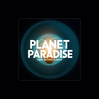 Listen to Planet Paradise, watch music videos, read bio, see tour dates & more!