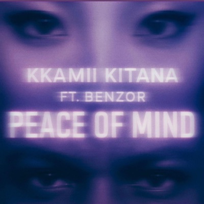 Peace of Mind (feat. Benzor) - Single