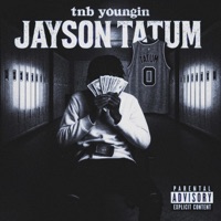 Tnb Yungin (Jayson Tatum) - Single - OffDaHip22