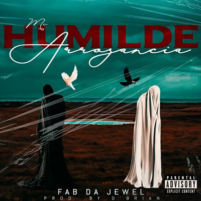 Mi Humilde Arrogancia - Single