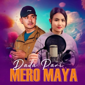 Dada Pari Mero Maya