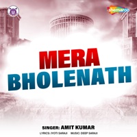 Mera Bholenath - Single - Amit Kumar