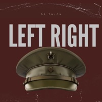 Left Right - Single - DJ Thick