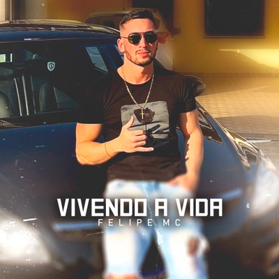 Vivendo a Vida - Single