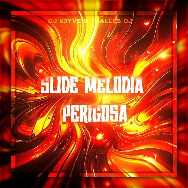 Slide Melodia Perigosa - Single