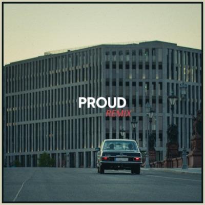 Proud (Steve Clash Remix) - Single