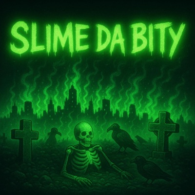SLIME DA BITY - EP