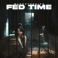 Fed Time - Single - MarGotUchies