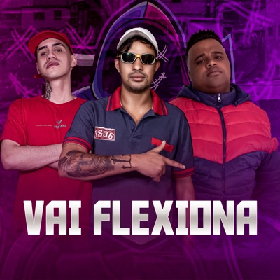 Vai Flexiona - Single