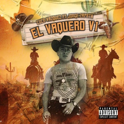 El Vaquero V1 (feat. Jorge Zapata) - Single