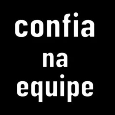 Confia na Equipe - Single