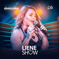 Ao Vivo em Araguaína, Tocantins - Liene a Rainha