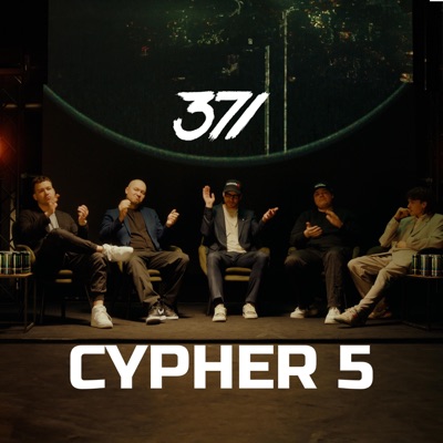 371 CYPHER, Pt. 5 (feat. galeniex, Idus abra, Yam & SERPENTĪNS) - Single