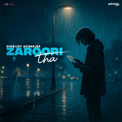 Zaroori Tha - Single