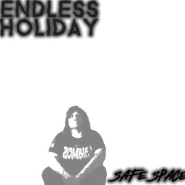 Safe Space Endless Holiday