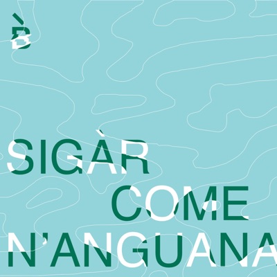 Sigàr come n'anguana - Single