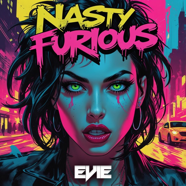 Nasty Furious