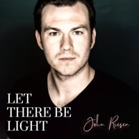 Let There Be Light - Single - John Riesen