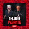 Melodia Pegante - Single