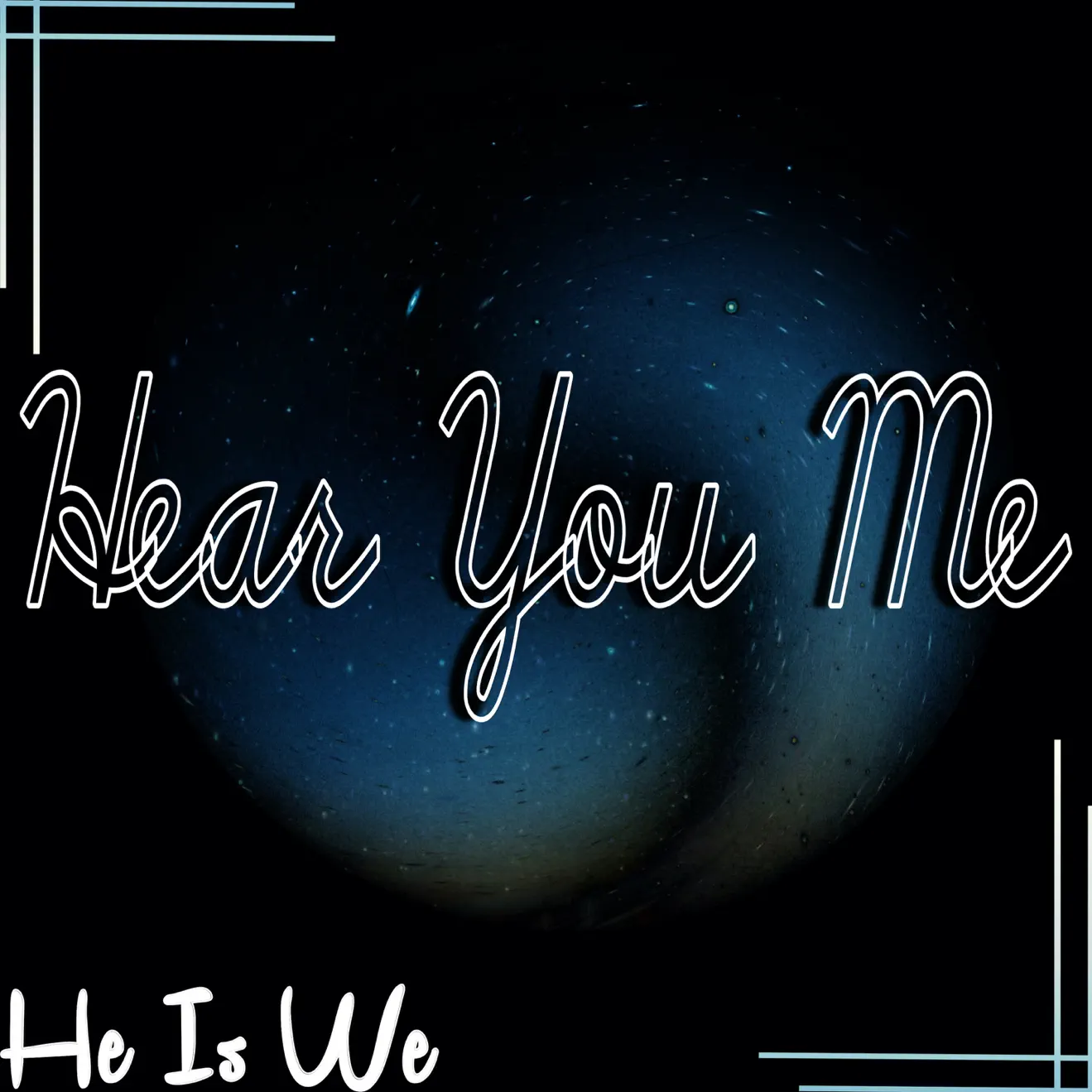 He Is We – Hear You Me – Single (2024) [iTunes Match M4A]