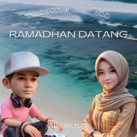Ramadhan Datang - Single - DanuSilo & IAA