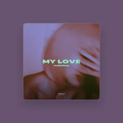 Listen to Melodeep, watch music videos, read bio, see tour dates & more!