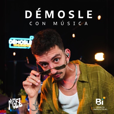 Démosle Con Música: Mezz (En Vivo) - EP