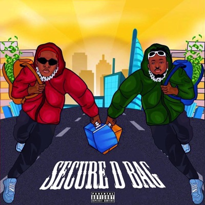 SECURE D BAG (feat. Kizitopeters) - Single