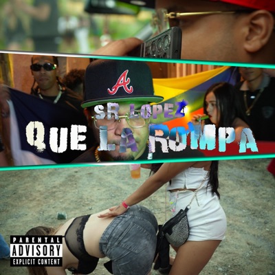 QUE LA ROMPA - Single