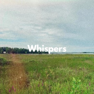 Whispers (feat. Boréale beats)
