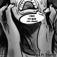 I Care Too Much (feat. Ssappyy) - Single - Rvla
