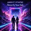 Almost by Your Side