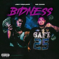 Bidness (feat. Big Dame) - Single - JoeyyGwuapp
